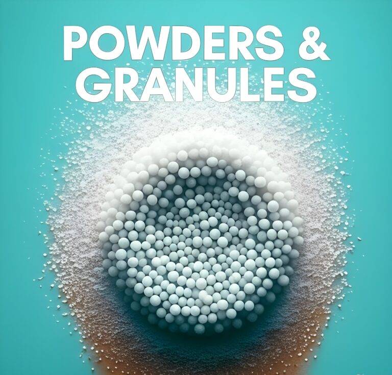 Powders and Granules